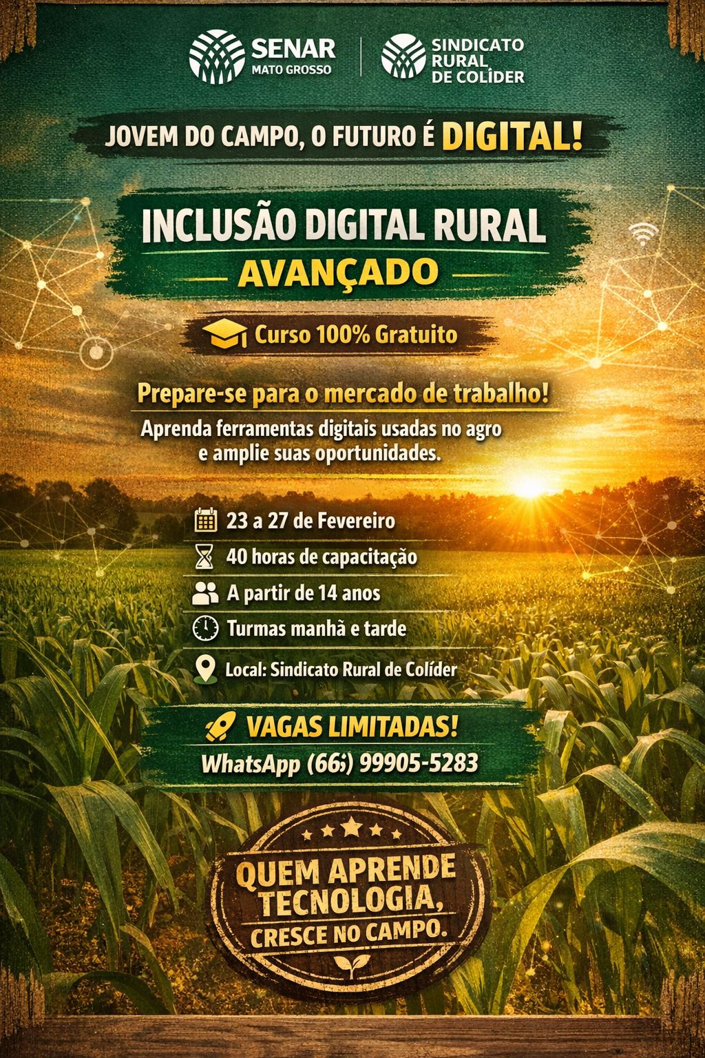 INCLUSÃO DIGITAL RURAL AVANÇADO   (TURMAS DE MANHÃ E A TARDE) 