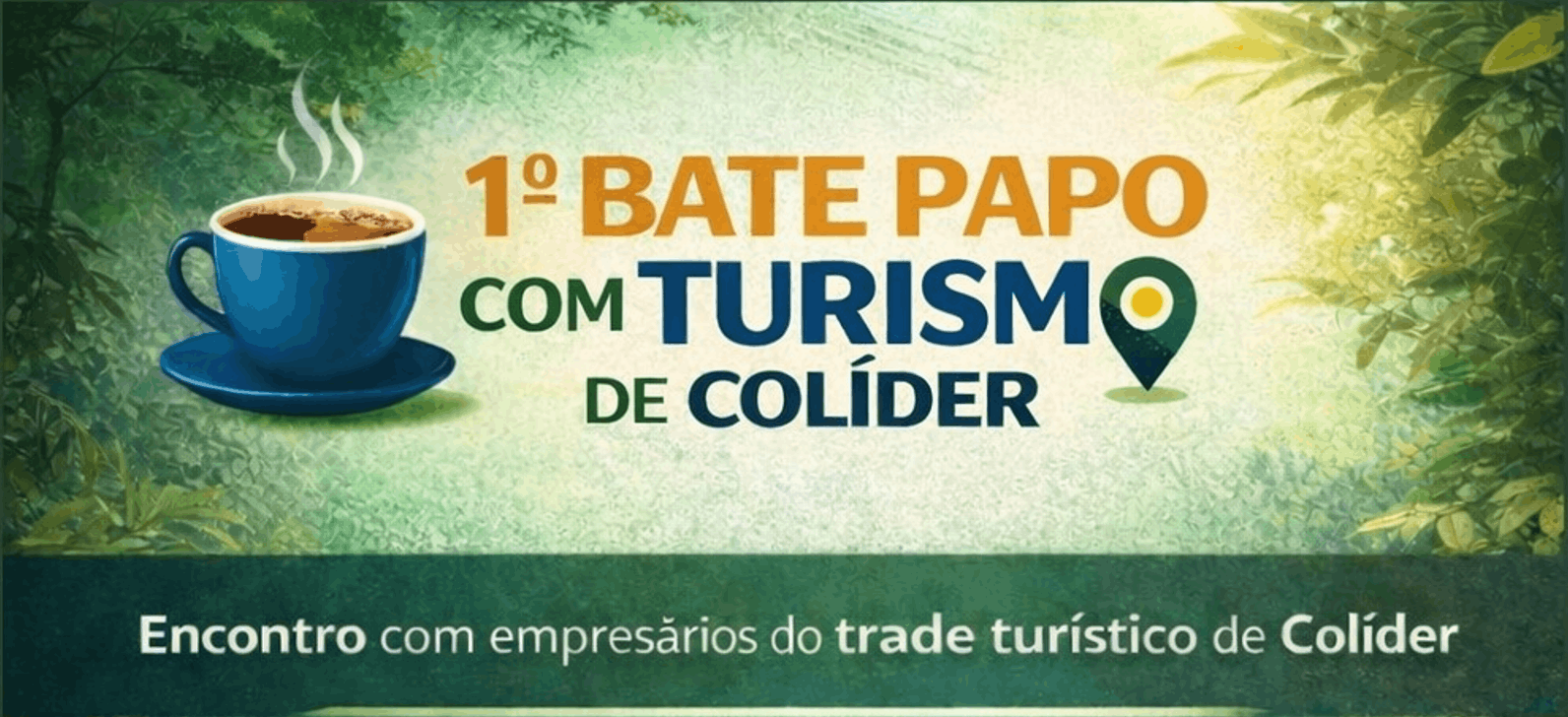 1º Bate Papo com Turismo de Colíder